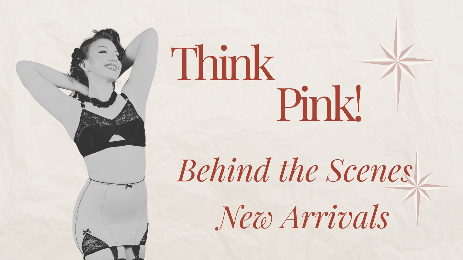 Pretty in Pink: New Arrivals, Behind the Scenes and Vintage Glamour