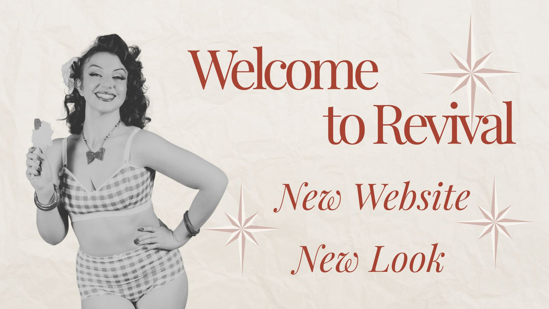 Welcome to the New Revival Lingerie Website